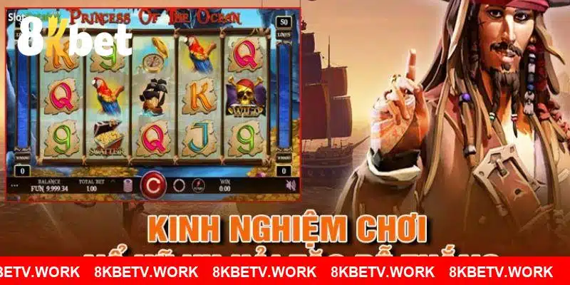 Bí quyết săn thưởng khủng từ nổ hũ vua hải tặc  tại 8KBET