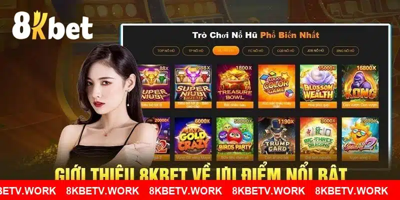 Sức hấp dẫn  tạo nên thương hiệu của sân chơi 8KBET