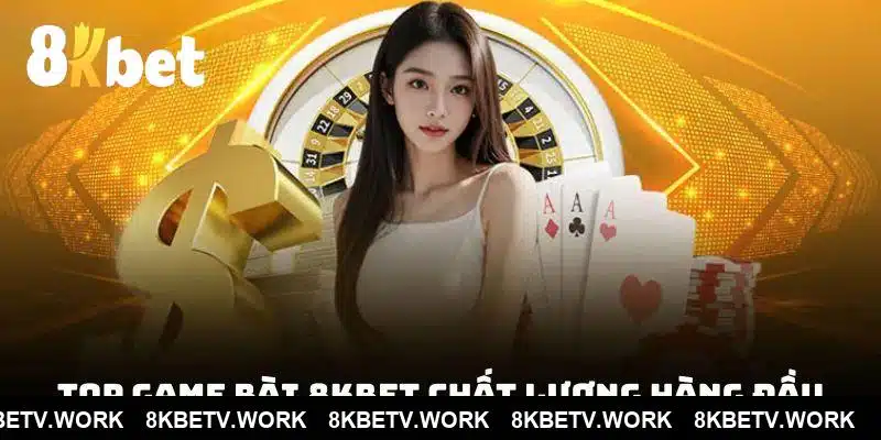 Vài loại hình cược casino hot hit bậc nhất tại 8KBET